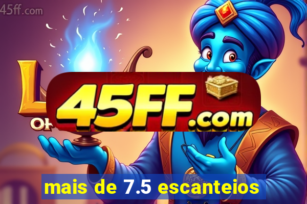 mais de 7.5 escanteios